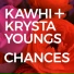 Kawhi feat. Krysta Youngs