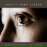 Música para Llorar Especialistas