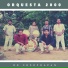 La Orquesta 2000