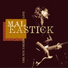 Mal Eastick
