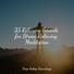 Lullabies for Deep Meditation, Zen, Zen Meditate