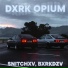 BXRKDZV, SNITCHXV
