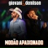Giovani e Denilson