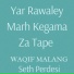 waqif malang feat. Seth Perdesi