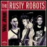The Rusty Robots