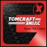 Eniac, Tomcraft