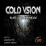 Cold Vision