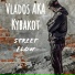 Vlados AKA Kybakot