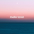 Mello Tonin