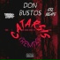 G s l Beats, Don bustos feat. Ronin Mafia