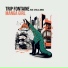 Trip Fontaine feat. Stella Jones