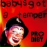 The Prodigy - Baby's Got a Temper (sin 60hz)