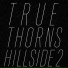 True Thorns