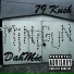 DahMic, 79KUSH