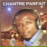 Chantre Parfait