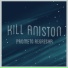 Kill Aniston feat. IZARO