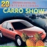 El Internacional Carro Show