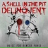 A Shell in the Pit