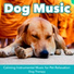 Dog Music Dreams, Relax My Dog