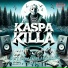 Kaspa Killa feat. $toney, Pikazz0