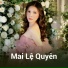 Mai Lệ Quyên feat. Nhật Duy