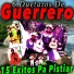 6 Duetazos De Guerrero