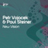 Petr Vojáček & Paul Steiner