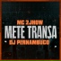 MC 2jhow, Dj Pernambuco