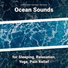 Sea Waves Sounds, Ocean Sounds, Nature Sounds