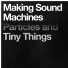 Making Sound Machines