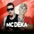 MC DEKA, MB Music Studio feat. DJ Rhuivo