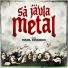Så jävla metal