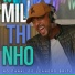 Milthinho, Leandro Brito