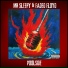 Mr. Sleepy, Faded Floyd