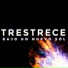 Trestrece