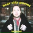 BEAR CITY POEMS