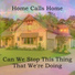 Home Calls Home