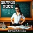 SKYFOX ROCK