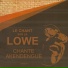 Le Chant sur la Lowé
