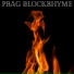 Prag BlockRhyme