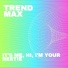 Trend Max