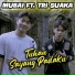 Mubai feat. Tri Suaka