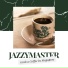 Jazzymaster