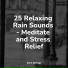 Yoga Rain, Water Soundscapes, Meditation Zen