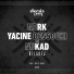 NDRK, Yacine Dessouki, Mr. ID feat. Nukad