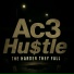Ac3 Hu$tle