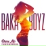 Baka Boyz
