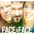 Face à face
