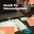 Musik für Hausaufgaben Maestro