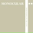Monocular